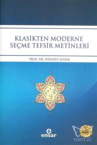 Klasikten Moderne Seçme Tefsir Metinleri