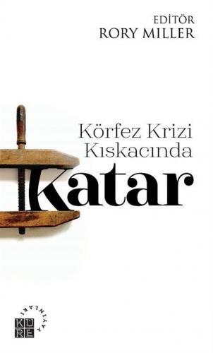 Körfez Krizi Kıskacında Katar