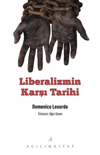 Liberalizmin Karşı Tarihi