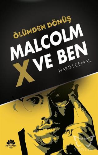 Malcolm X ve Ben