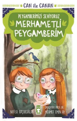 Merhametli Peygamberim - Can İle Canan Peygamberimizi Seviyoruz 1