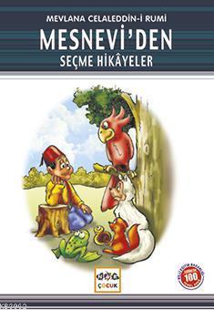 Mesnevi'den Seçme Hikayeler