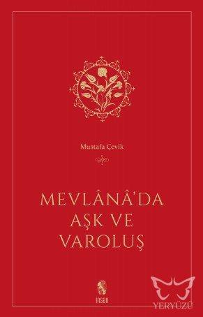 Mevlana'da Aşk ve Varoluş