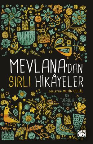 Mevlana'dan Sırlı Hikayeler