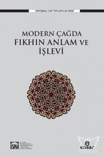 Modern Çağda Fıkhın Anlam ve İşlevi