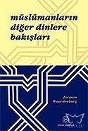 Müslümanların Diğer Dinlere Bakışları