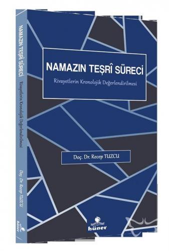 Namazın Teşri Süreci