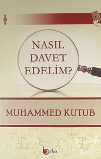 Nasıl Davet Edelim?