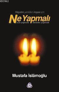 Ne Yapmalı; Nasıl Yapmalı, Kiminle Yapmalı