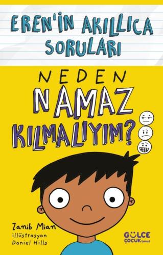 Neden Namaz Kılmalıyım - Eren'in Akıllıca Soruları