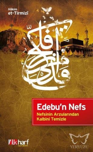 Nefsinin Arzularından Kalbini Temizle