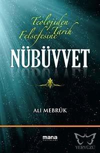 Nübüvvet; Teolojiden Tarih Felsefesine