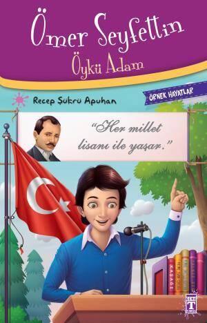 Ömer Seyfettin Öykü Adam - Örnek Hayatlar