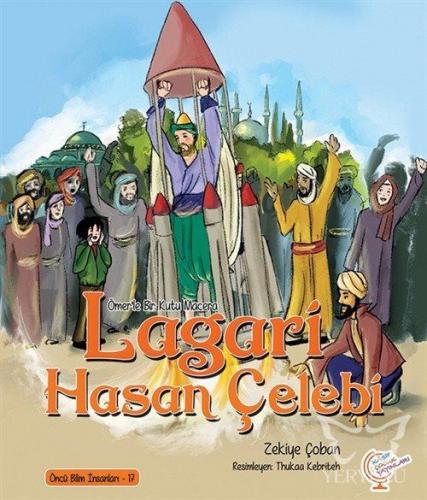 Ömerle Bir Kutu Macera: Lagari Hasan Çelebi