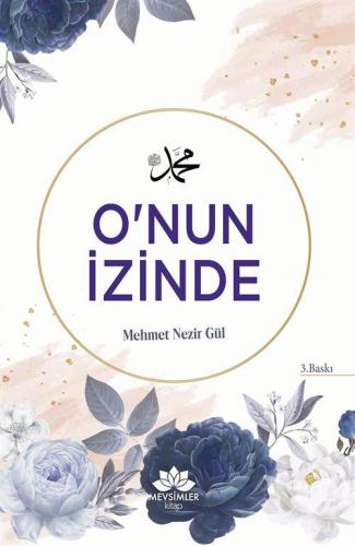 O'nun İzinde