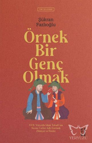 Örnek Bir Genç Olmak