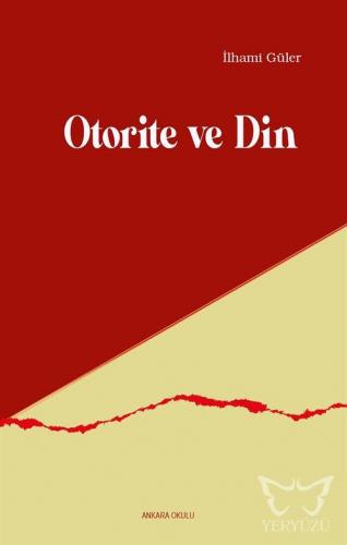 Otorite ve Din