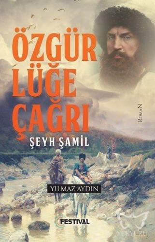 Özgürlüğe Çağrı Şeyh Şamil