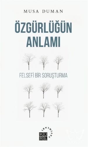 Özgürlüğün Anlamı