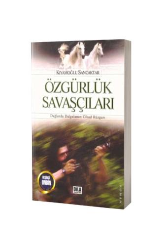 Özgürlük Savaşçıları