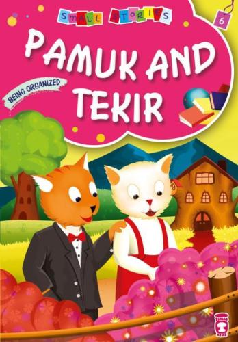 Pamuk and Tekir - Pamuk ile Tekir (İngilizce)