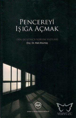 Pencereyi Işığa Açmak