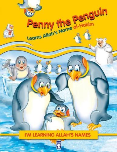 Penny the Penguin Learns Allah Names alHakim - Penguen Badi Allahın Ha