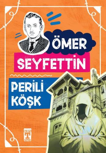 Perili Köşk - Ömer Seyfettin Dizisi