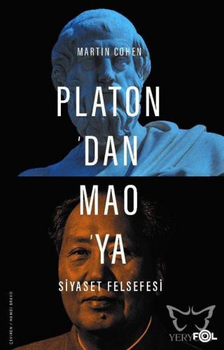 Platon'dan Mao'ya Siyaset Felsefesi