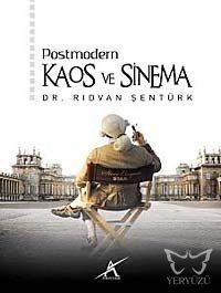 Postmodern Kaos ve Sinema