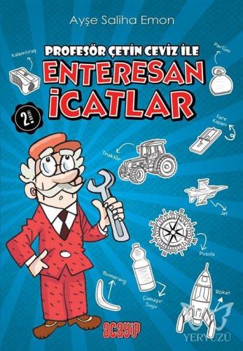 Profesör Çetin Ceviz ile Enteresan İcatlar