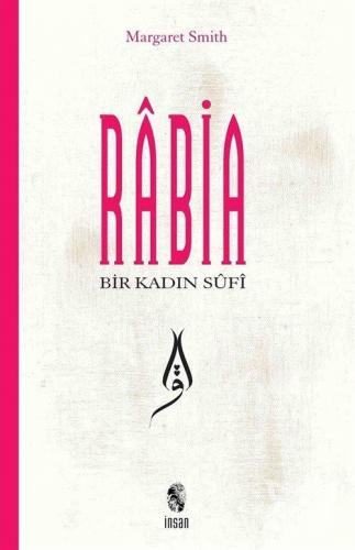 Rabia Bir Kadın Sufi