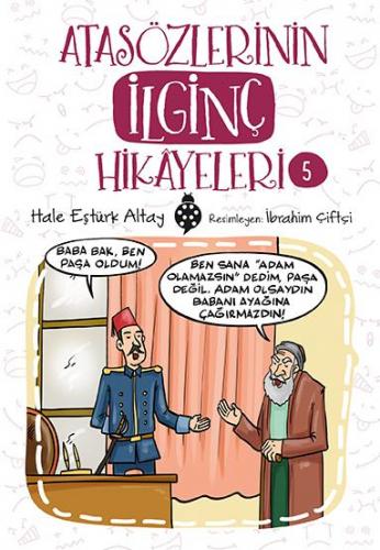 Atasözlerinin İlginç Hikâyeleri 5