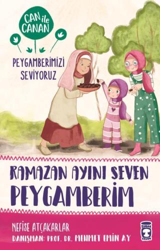 Ramazan Ayını Seven Peygamberim - Can İle Canan Peygamberimizi Seviyor