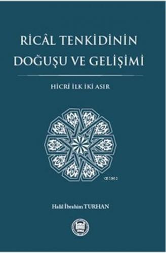 Rical Tenkidinin Doğuşu Ve Gelişimi