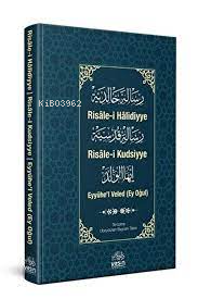 Risalei Halidiyye Risalei kudsiyye Eyyühel Veled