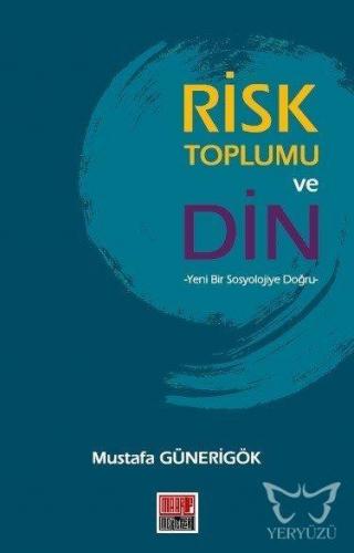 Risk Toplumu ve Din