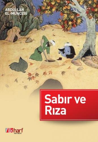 Bela ve Sıkıntılara Karşı Sabır ve Rıza