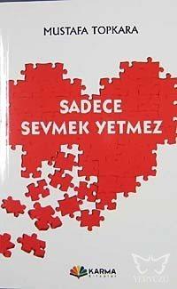 Sadece Sevmek Yetmez