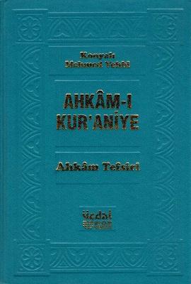 Ahkam-ı Kur'aniye Ahkam Tefsiri