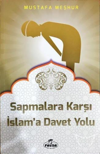 Sapmalara Karşı Davet Yolu