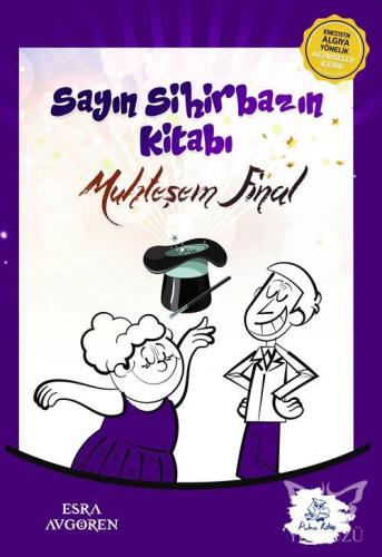 Sayın Sihirbazın Kitabı - Muhteşem Final