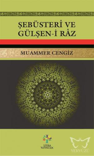 Şebusteri ve Gülşen-i Raz