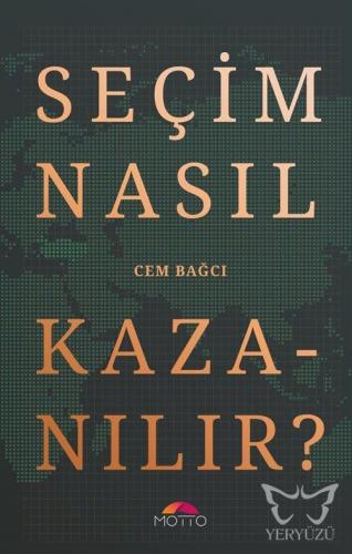 Seçim Nasıl Kazanılır?