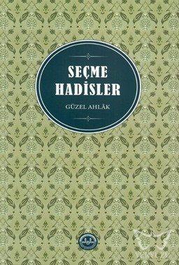 Seçme Hadisler