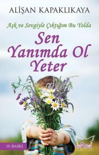 Sen Yanımda Ol Yeter