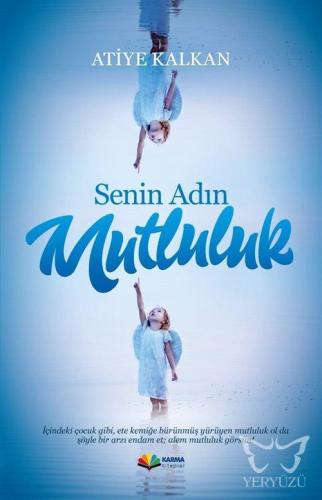 Senin Adın Mutluluk