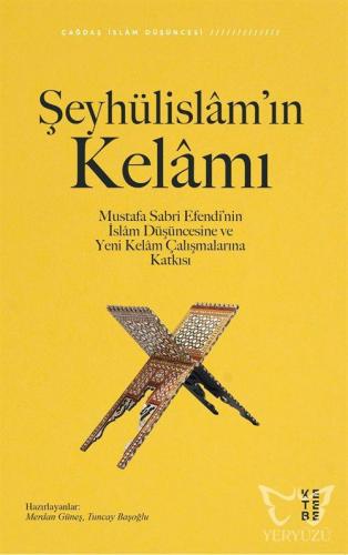 Şeyhülislâm'ın Kelâmı