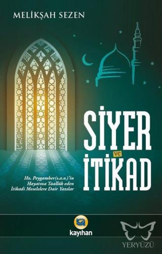 Siyer ve İtikad