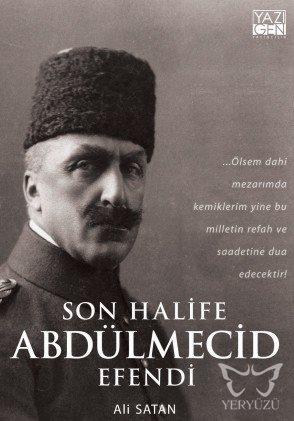 Son Halife Abdülmecid Efendi